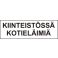 Kiinteistössä kotieläimiä-kilpi